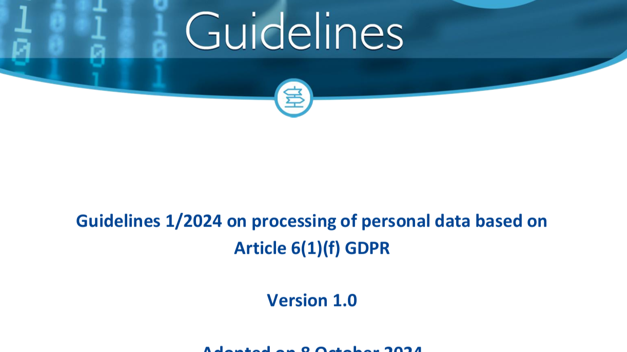 Linee guida 1/2024 dell'EDPB sul trattamento dei dati personali basato sull'Articolo 6(1)(f) del GDPR
